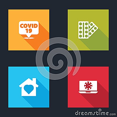 Set Corona virus on location, Pills in blister pack, House with heart inside and Virus statistics laptop icon. Vector Stock Photo