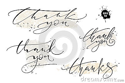 Set of custom THANK YOU hand lettering. Vector illustration with testured backgrounds and ink splashes. Vector Illustration