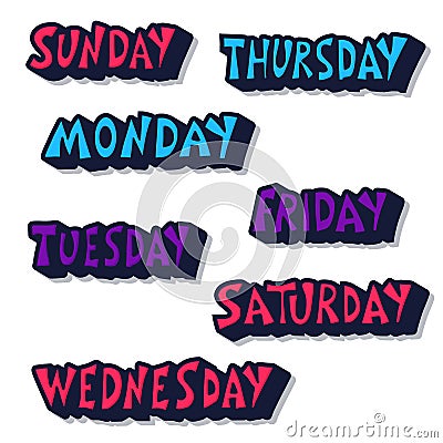 Set of days of the week. Vector lettering Vector Illustration