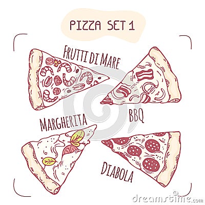 Set of different hand drawn pizza slices Vector Illustration