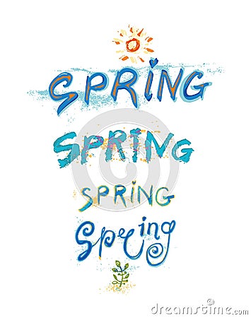 Set of four variants of the graphic writing of the word Spring. Modern inscription Spring and painted flowering branch. Cartoon Illustration