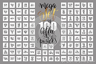 Set of 100 hand lettering quotes about coffee drink Vector Illustration