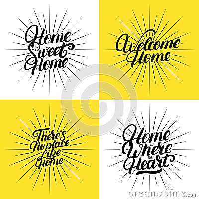 Set of hand written lettering quotes for home. Vector Illustration