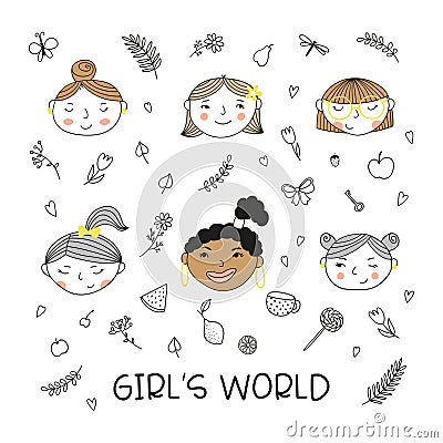 Set of heads by hand-drawn cute girls. Doodles of flowers and fruits and inscription Girls of the world. Vector Illustration