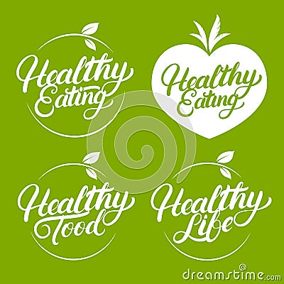 Set of Healthy eating, food, life hand written lettering logo, label, badge, emblem. Vector Illustration