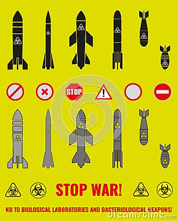 Set of icons of various bombs, missiles and signs of anti-war symbols. Constructor. The inscription STOP WAR! NO TO BIOLOGICAL Vector Illustration
