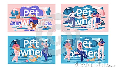 A set of illustrations on the topic of resting and walking with pets. Owners playing with animals Vector Illustration