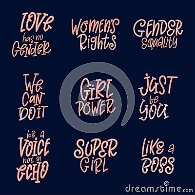 Set of Inspirational girl power quotes. Hand drawn lettering for poster or card. Feminism woman motivational slogans Vector Illustration