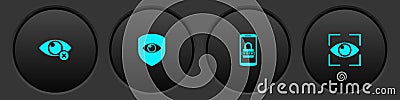 Set Invisible or hide, Shield and eye, Mobile password and Eye scan icon. Vector Vector Illustration