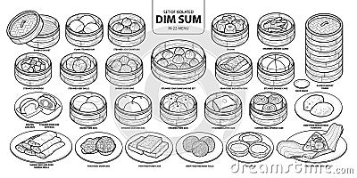 Set of isolated Chinese food, Dim Sum in 22 menu. Cute hand drawn food vector illustration in black outline and white plane. Vector Illustration