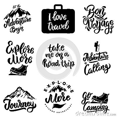 Set of lettering motivation phrases with travel and adventure elements mountain, camping, tourism Vector Illustration