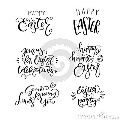 Set of lettering phrase Happy Easter, Hippity, Hoppity Easter, Easter party, Some Bunny Loves You, Join us for Easter Celebrations Vector Illustration