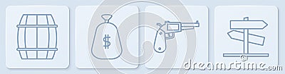 Set line Wooden barrel, Revolver gun, Money bag and Road traffic signpost. White square button. Vector Vector Illustration