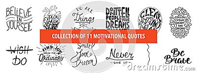 Set of motivational and inspirational vector hand drawn unique typography greeting cards, decoration, template, prints, banners Vector Illustration