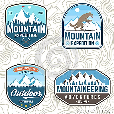 Set of mountain expedition patches. Vector. Concept for alpine club shirt or badge, print, stamp. Vintage typography Vector Illustration