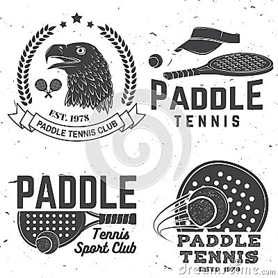 Set of Paddle tennis badge, emblem or sign. Vector illustration. Concept for shirt, print, stamp or tee. Vector Illustration