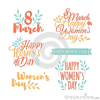 Set of pastel color logos to the International Women`s Day. Signs, badges, titles for the Day on 8 March. The text for Vector Illustration