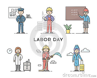 Set Of People Different Professions. Labor Day Holiday. Policeman, Constructor Worker, Teacher, Doctor, Stewardess And Vector Illustration