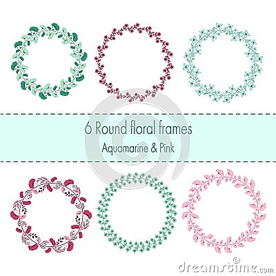 Set of 6 round frames with aguamarine and pink doodle flowers,branches and petals Vector Illustration