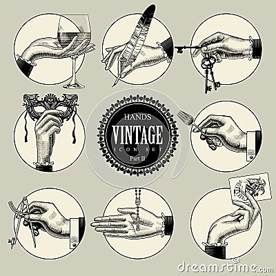 Set of round icons in vintage engraving style with hands and accessories Vector Illustration