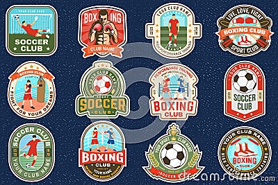 Set of soccer, football club and Boxing club badge, logo, patch design. Vector. Vintage retro patch, label, sticker with Vector Illustration