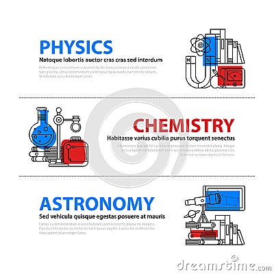 Set of three web banners about education and college subjects in flat illustration style. Physics, chemistry and astronomy. Vector Illustration