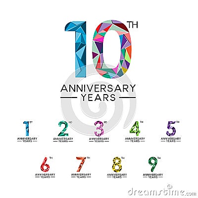 Set 1 to 10 anniversary years abstract triangle modern full color Vector Illustration