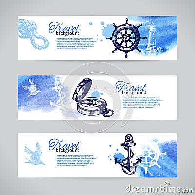 Set of travel banners. Sea nautical design. Hand drawn sketch and watercolor illustrations Vector Illustration