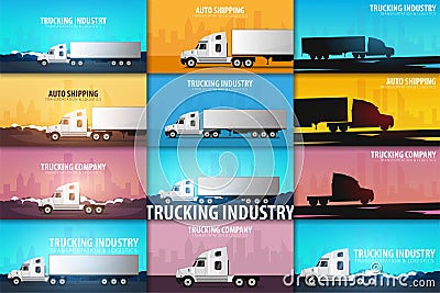 Set of Trucking Industry banners, Logistic and delivery. Semi truck. Vector Illustration. Vector Illustration