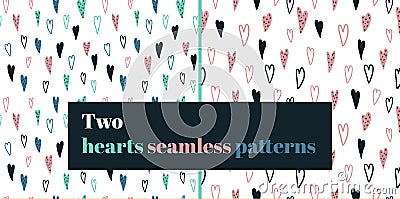 Set of two seamless heart irregular patterns on white background. Sketch hand drawn vector repeat image. Pastel colours Vector Illustration