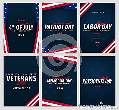 Set of USA celebrations. Public Holidays. 4th July, Patriot day, Labor day, Veteran`s day, Memorial and Presidents day. Vector Illustration