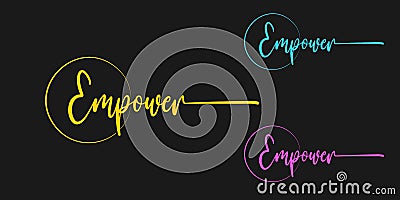 Set of Vector calligraphy phrase Empower text isolated circle in gold color with black background.Powerful Words of Life Vector Illustration