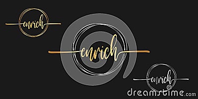 Set of Vector calligraphy phrase Enrich text isolated circle in gold color with black background.Powerful Words of Life Motivation Vector Illustration