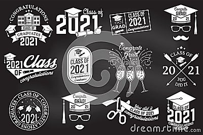 Set of Vector Class of 2021 badges Concept for shirt, print, seal, overlay or stamp, greeting, invitation card Vector Illustration