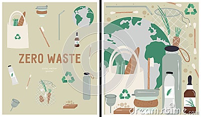 Set of vector flat zero waste poster in cartoon style. Posters with green items, planet Earth and recycling icon. Reusable things Vector Illustration