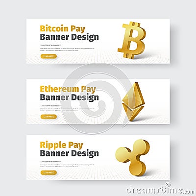 Set of vector white horizontal banners with gold 3d icon of ripple, bitcoin and Ethereum. Vector Illustration