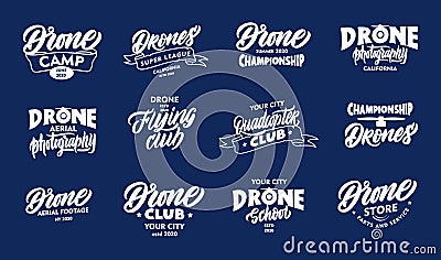 Set of vintage Drone phrases. White emblems, badges, templates, stickers on blue background. Vector Illustration