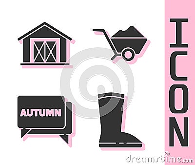 Set Waterproof rubber boot, Farm house, Speech bubble with text autumn and Wheelbarrow with dirt icon. Vector Vector Illustration