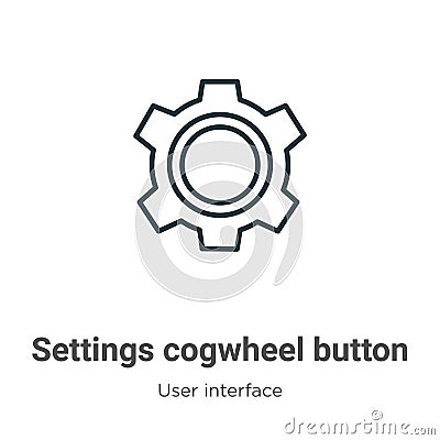 Settings cogwheel button outline vector icon. Thin line black settings cogwheel button icon, flat vector simple element Vector Illustration