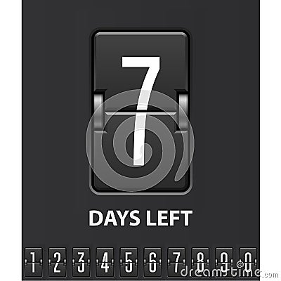 Seven days left, flip scoreboard - mechanical countdown timer Vector Illustration