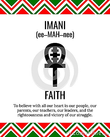 The Seven Principles of Kwanzaa sign. Seventh day of Kwanzaa Imani or Faith. African American Holidays. Vector template Vector Illustration