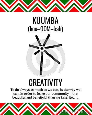 The Seven Principles of Kwanzaa sign. Sixth day of Kwanzaa Kuumba or Creativity. African American Holidays. Vector Vector Illustration