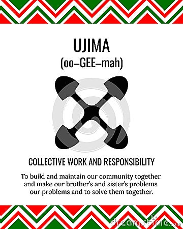 The Seven Principles of Kwanzaa sign. Third day of Kwanzaa Collective Work and Responsibility or Ujima. African American Vector Illustration
