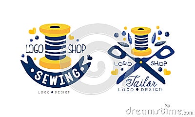 Sewing Logo Design Set, Tailor Shop Hand Drawn Labels Vector Illustration Vector Illustration