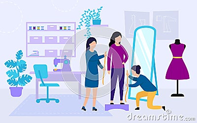 Sewing Studio Concept. Process of Designing and Making Clothes. Dressmakers Are Measuring Girl s Clothes Size. Clothing Vector Illustration