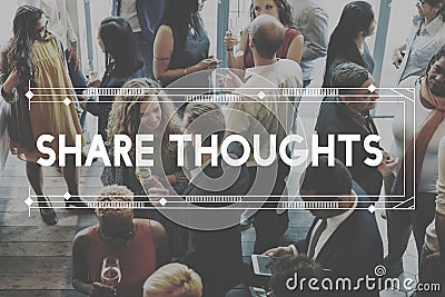 Share Thoughts Aspiration Motivation Concept