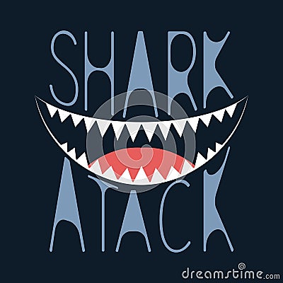 Shark atack. Slogan for t-shirts or other uses Stock Photo