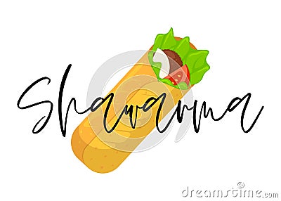 Shawarma fast food meat roll with lettering. Arabic eastern toasty doner kebab meal. Cartoon shaurma or burrito flat Vector Illustration