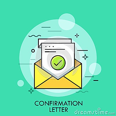Sheet of paper with green check mark inside envelope. Concept of confirmation, acceptance or approval letter, written Vector Illustration