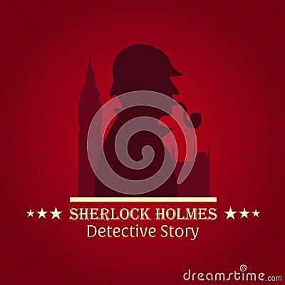 Sherlock Holmes poster. Detective illustration. Illustration with Sherlock Holmes. Baker street 221B. London. Big Ban. Cartoon Illustration